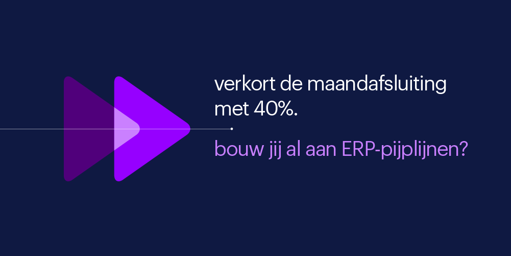 Verkort de maandafsluiting met 40%
