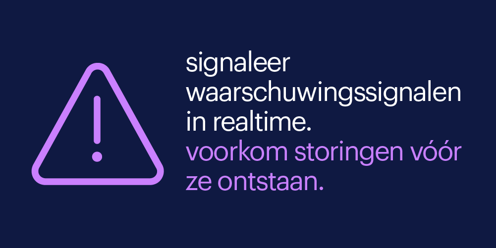 infographic: signaleer waarschuwingssignalen in realtime, voorkom storingen voor ze onstaan