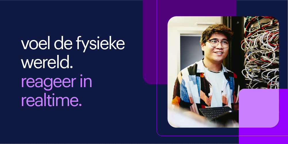 infographic: voel de fysieke wereld, reageer in realtime