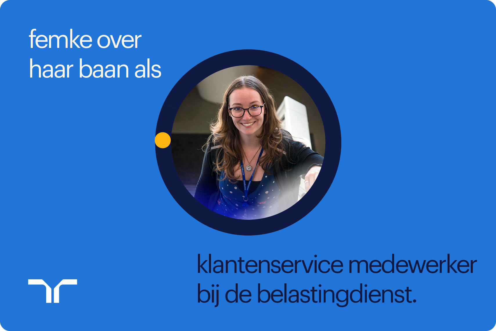 Femke over haar baan als klantenservice medewerker bij de belastingdienst